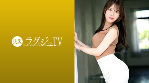 259LUXU-1868 【テクニック全開放!!】経験人数3桁越え!!セフレの人数30人!!史上最強のやんわり痴女 ラグジュTV 1852